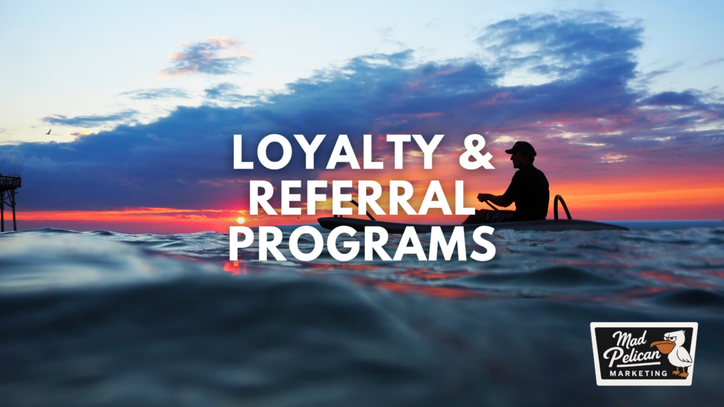 Mad Pelican Loyalty and Referral Programs