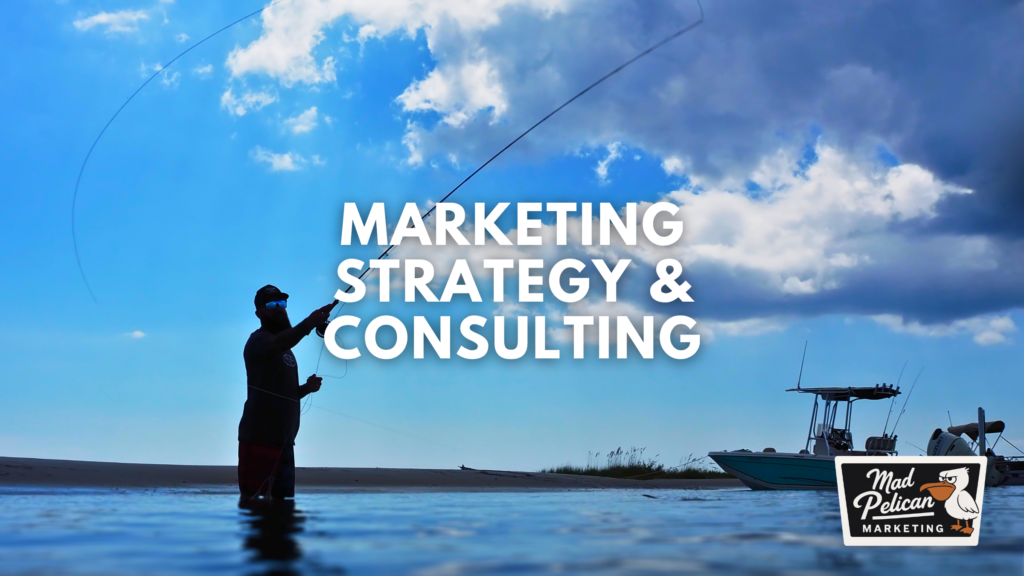 Marketing Strategy and Consulting at Mad Pelican Marketing Strategy and Consulting at Mad Pelican